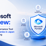 Microsoft Purview: The Data Governance Tool Foreign Companies in Japan Are Overlooking