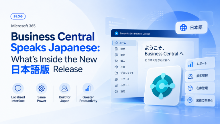 Business Central Speaks Japanese: What’s Inside the New 日本語版 Release