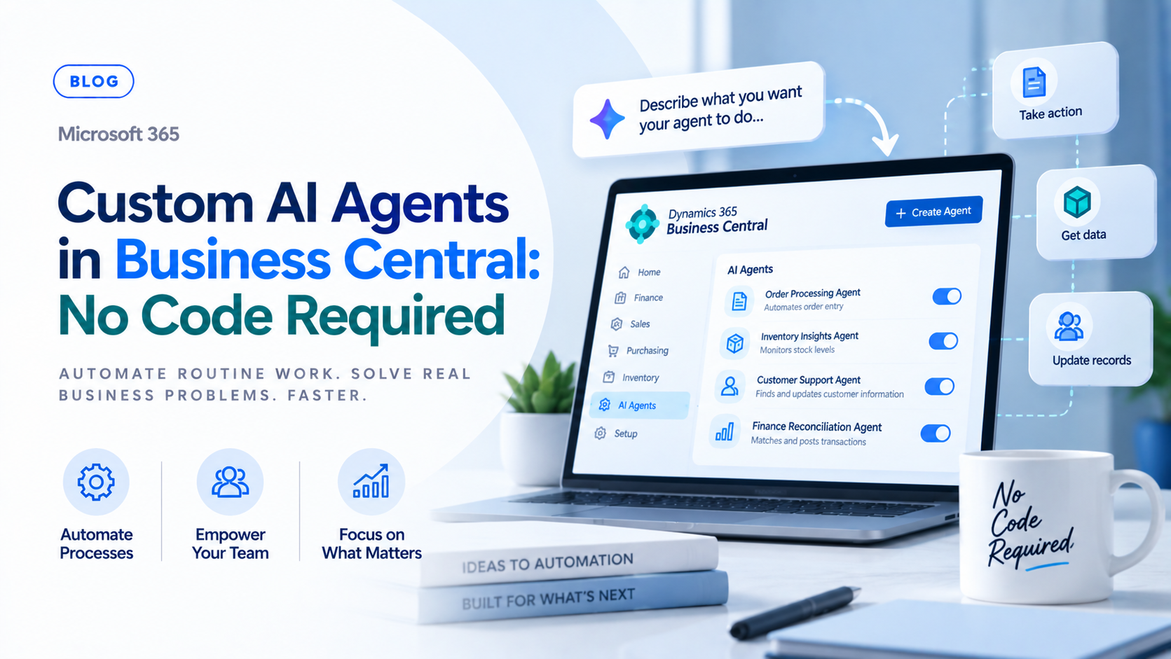 You are currently viewing Custom AI Agents in Business Central: No Code Required