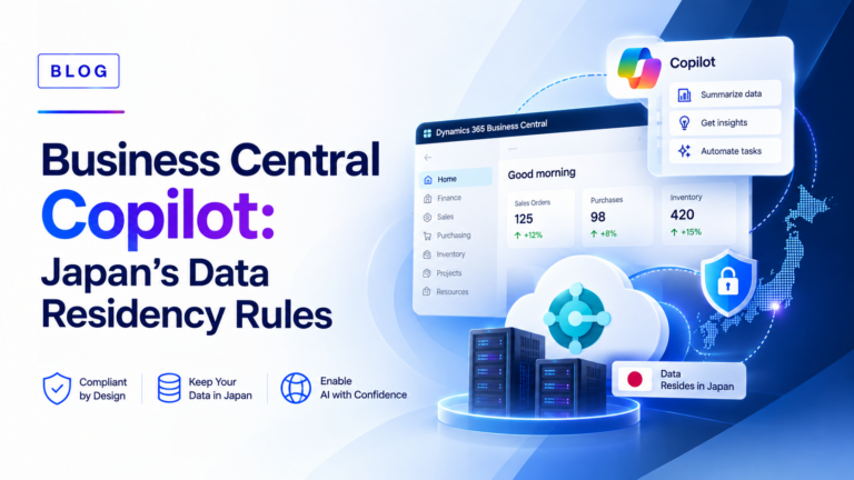 Business Central Copilot: Japan’s Data Residency Rules